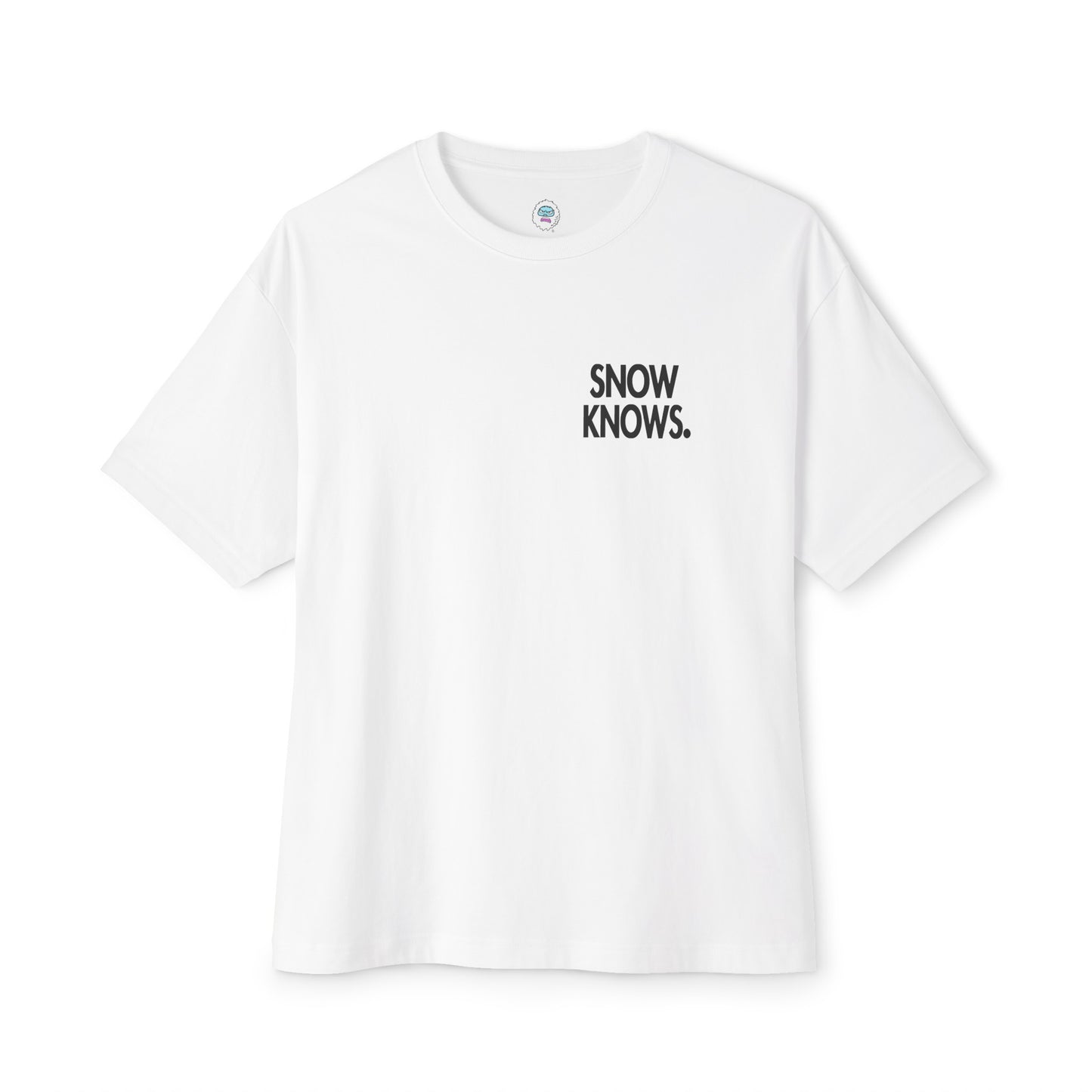 Snow Knows T-Shirt